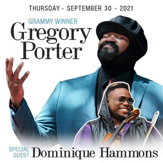 Gregory Porter & Dominique Hammons: LIve: Houston, TX.