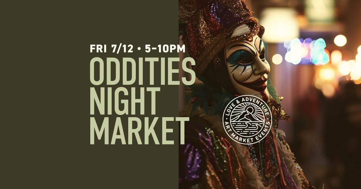 Oddities Night Market