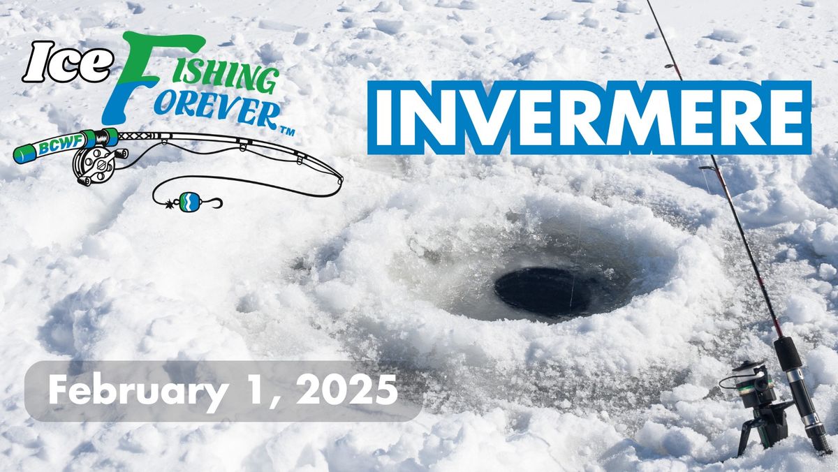 Ice Fishing Forever - Invermere