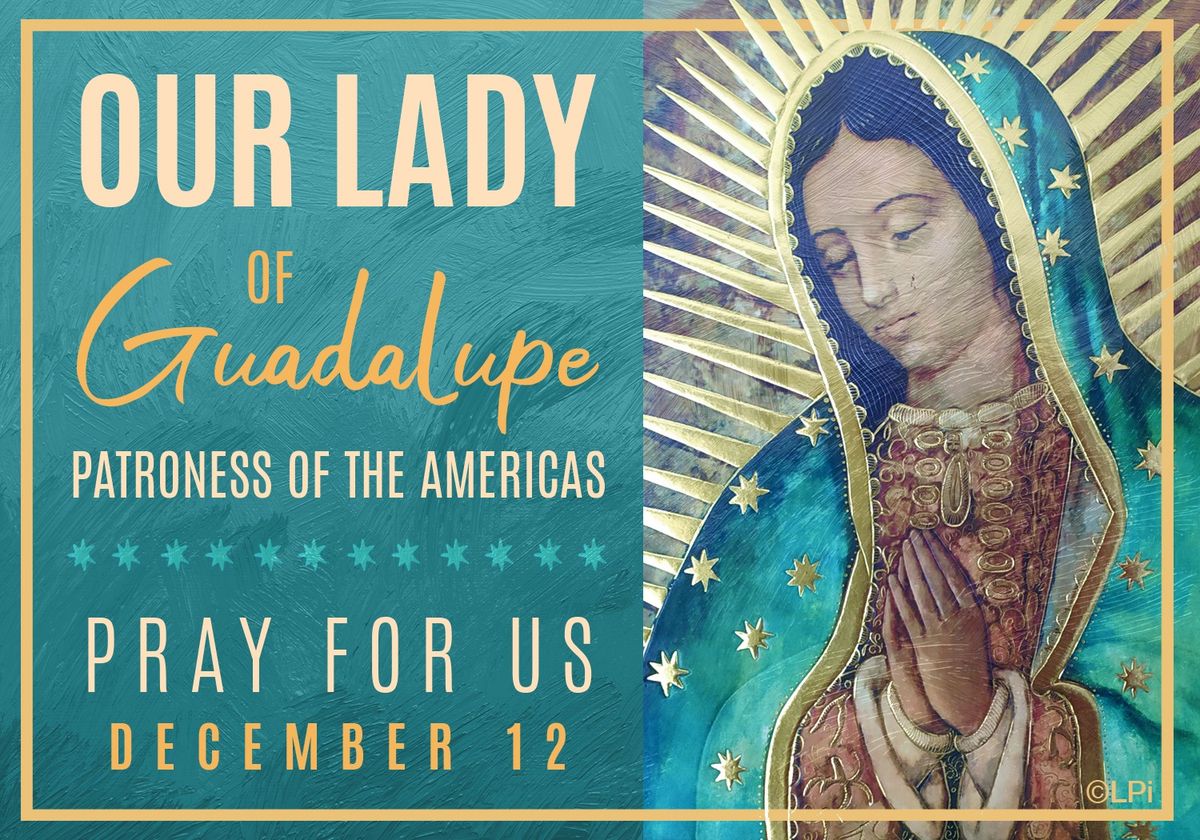 Feast of Our Lady of Guadalupe