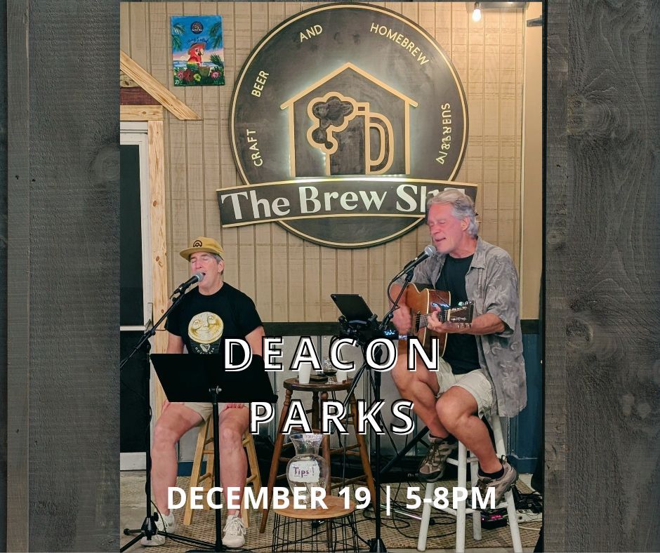 LIVE MUSIC: Deacon Parks