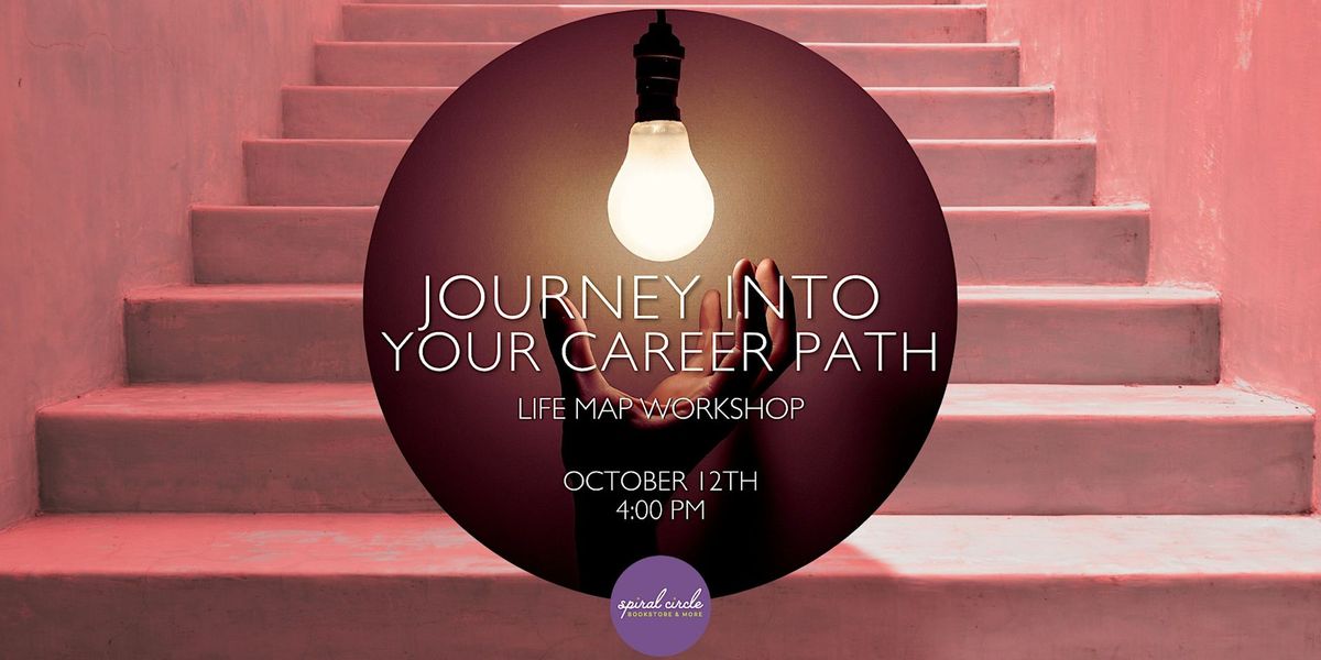 Journey into Your Career Path Workshop