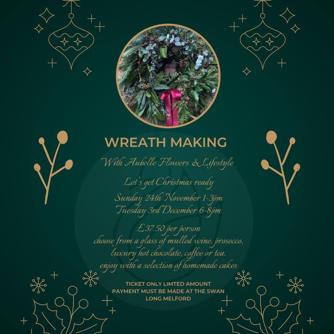 Christmas Wreath Making with Aubelle Flowers at The Swan\ud83c\udf84