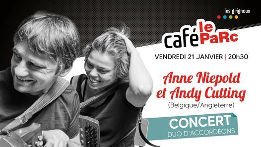 Anne Niepold & Andy Cutting en concert au caf\u00e9 le Parc