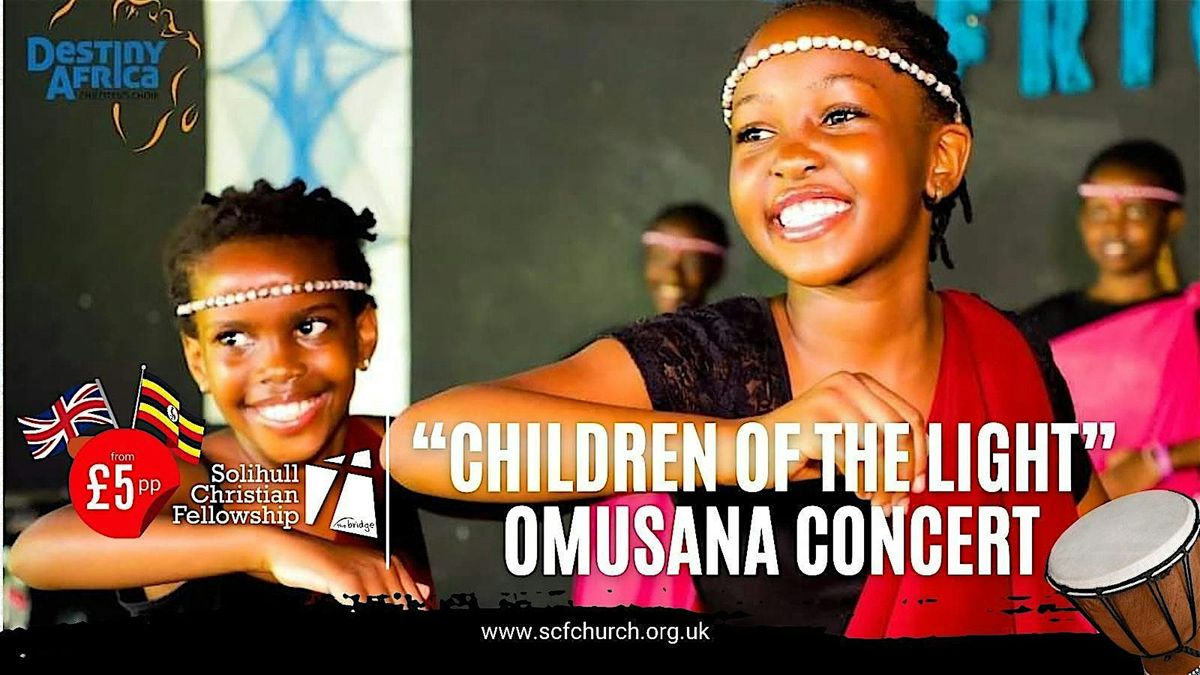 Destiny Africa "OMUSANA" UK Tour Concert - 9 November 2024