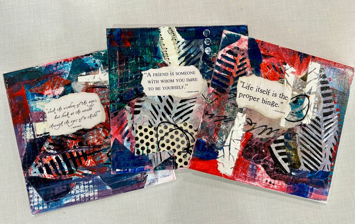 Make Art For Mindfulness: Mixed Media Meditations