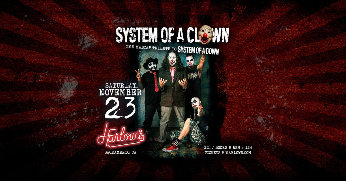 System of a Clown: The Madcap Tribute to SOAD at Harlow's