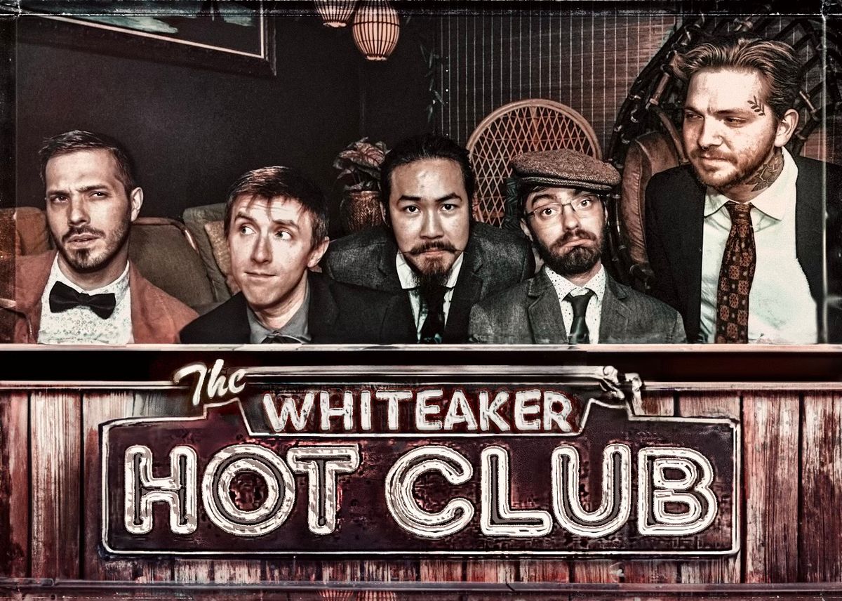 Nelson's in the Whit Presents The Whiteaker Hot Club