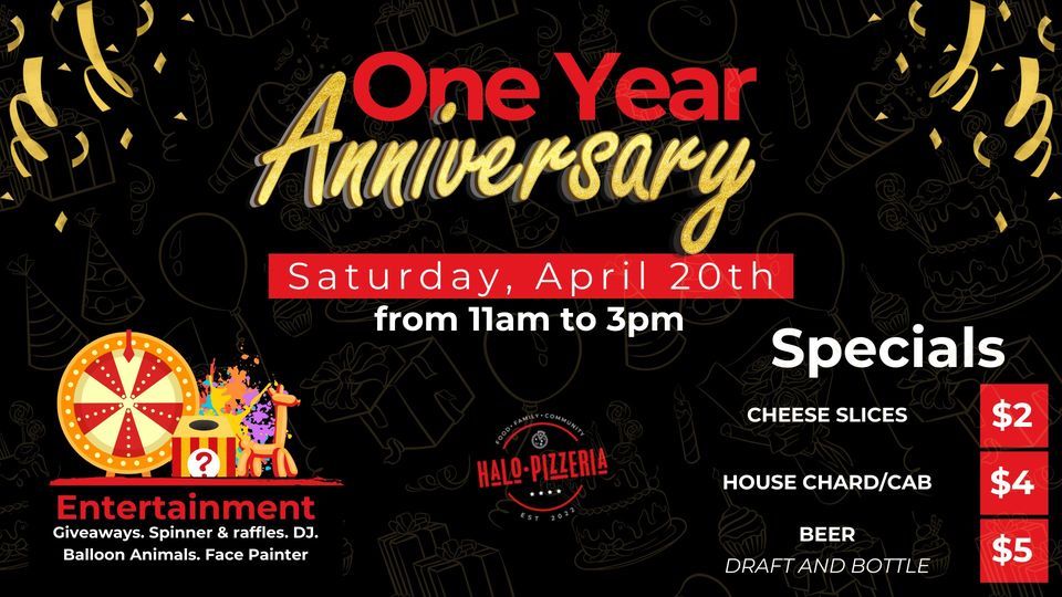 Halo Pizzeria's One Year Anniversary Bash!