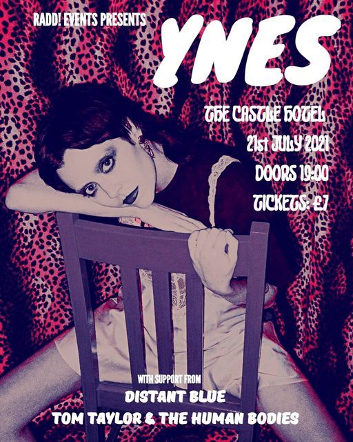 RADD! presents: YNES at The Castle Hotel
