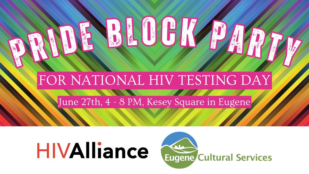 PRIDE Block Party for National HIV Testing Day