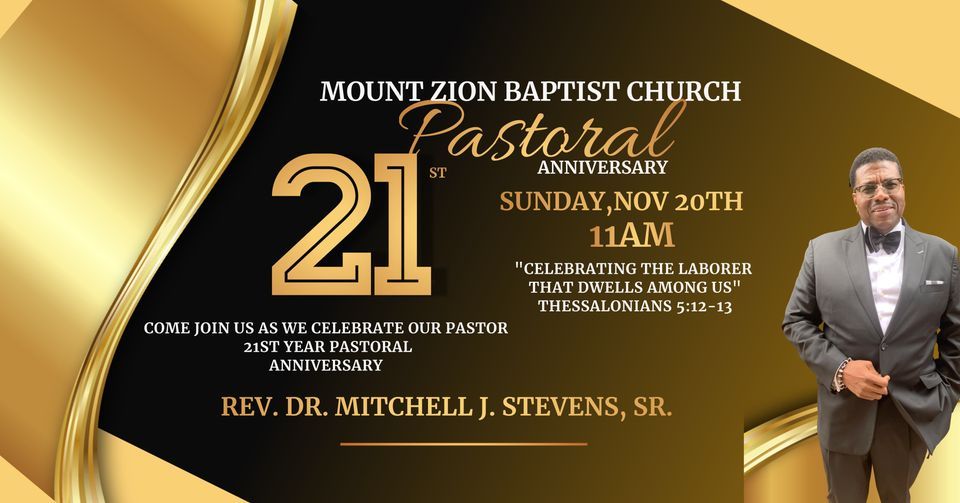 21st Pastoral Anniversary Rev. Dr. Mitchell J. Stevens, Sr.