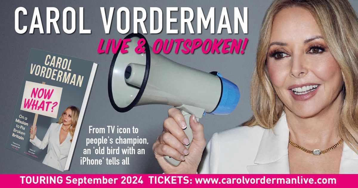 Carol Vorderman Live & Outspoken!