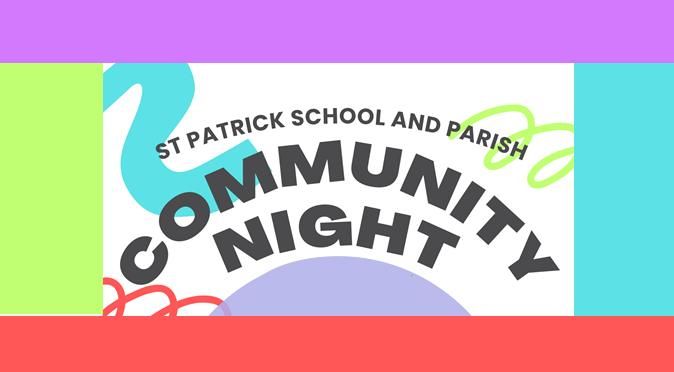 St. Patrick School and Parish DANCE and Community Night