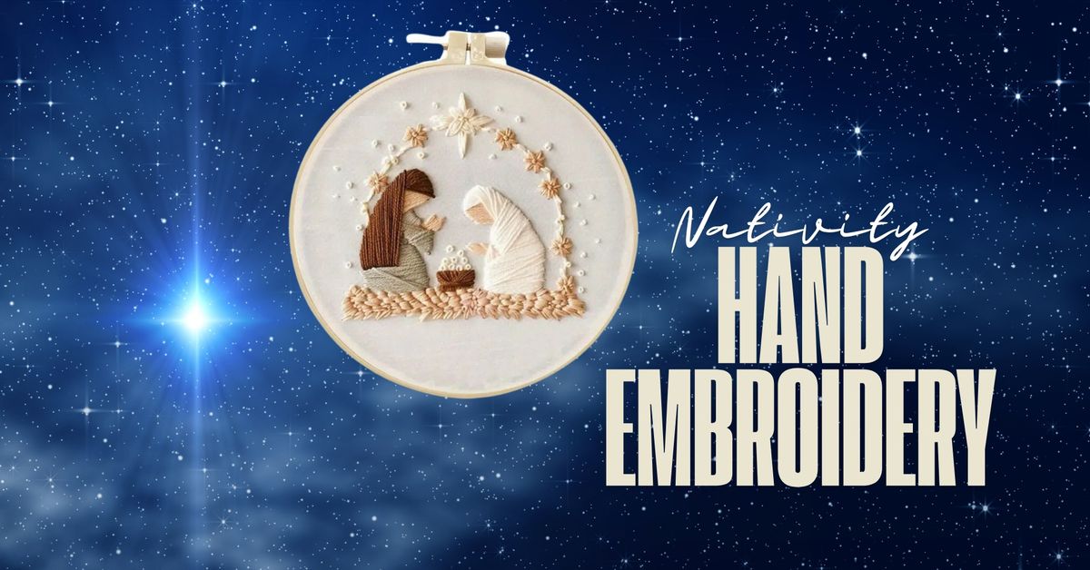 Nativity Hand Embroidery Workshop