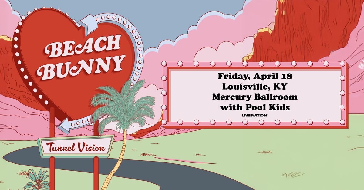 Beach Bunny - The Tunnel Vision Tour