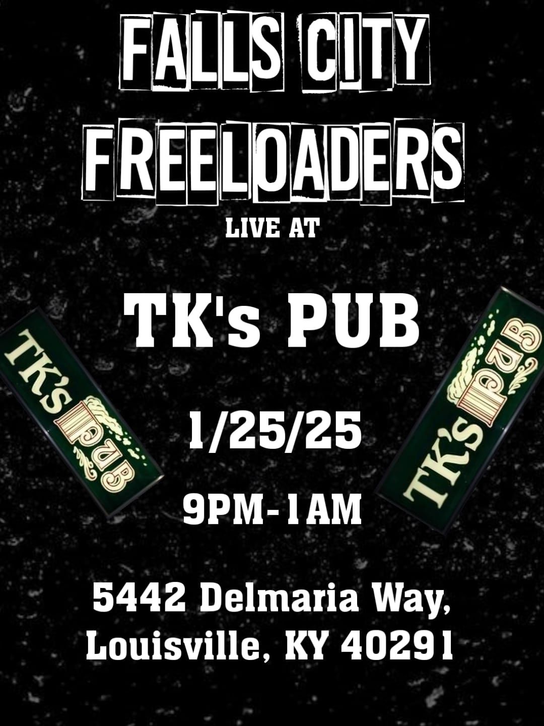 FALLS CITY FREELOADERS LIVE AT TKS PUB