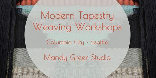 Modern Tapestry Weaving Workshops