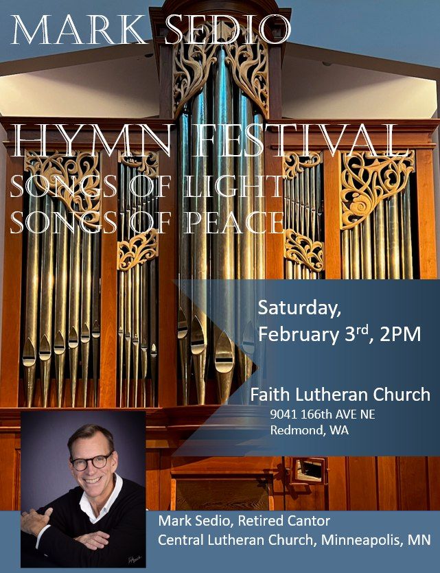 Hymn Festival: Songs of Light, Songs of Peace with Mark Sedio