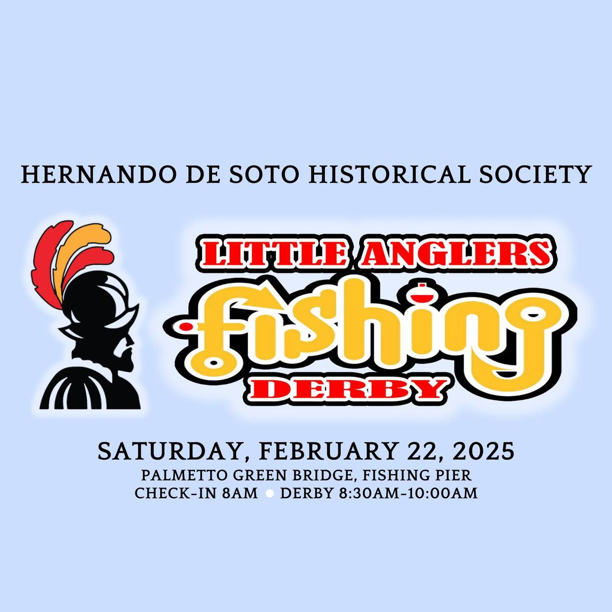 De Soto Little Anglers Fishing Derby \ud83c\udfa3 2025