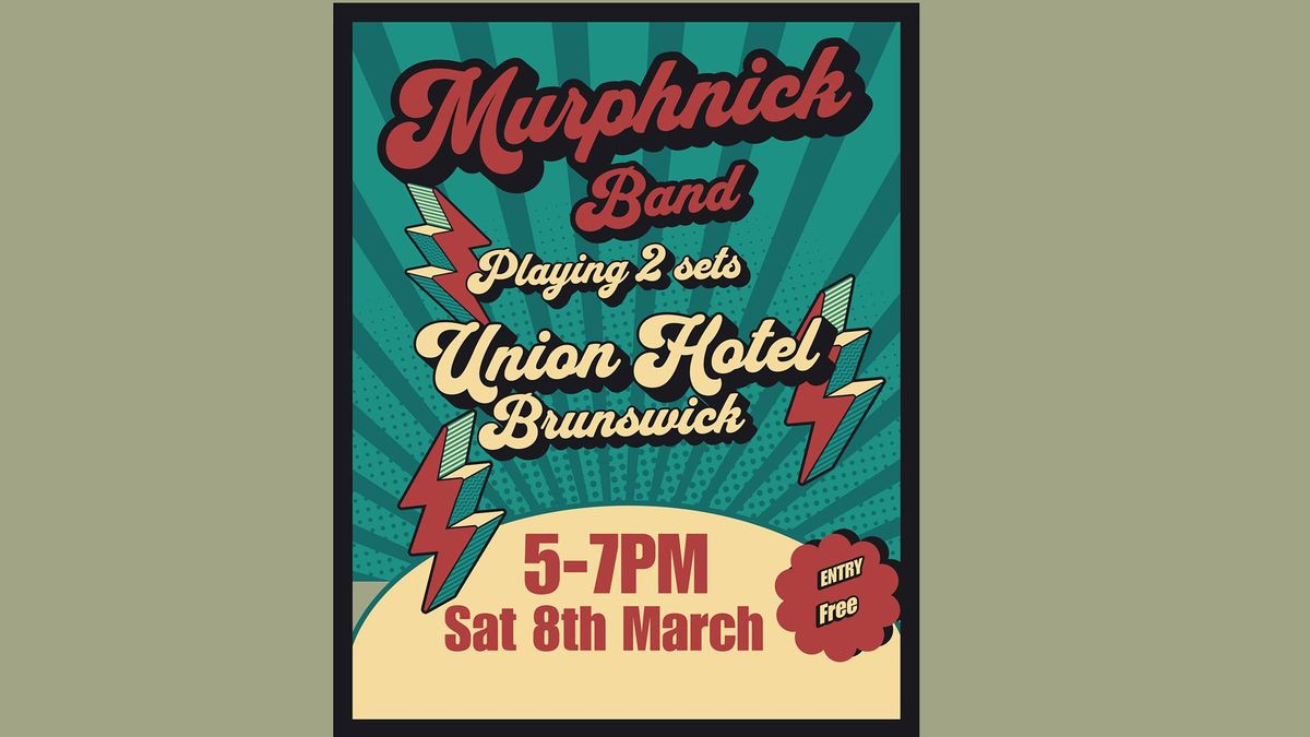 Murphnick Band at The Union Hotel, Brunswick