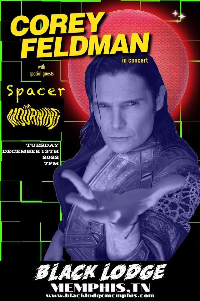 Corey Feldman w\/ S P A C E R and The Mourning at Black Lodge