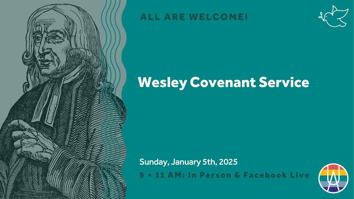 Wesley Covenant Service