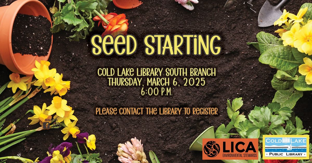 Seed Starting Workshop at Cold Lake Library