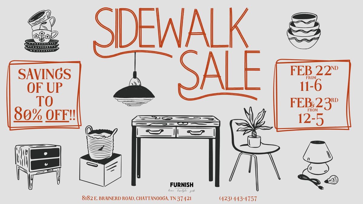 HUGE Sidewalk Sale at Furnish - East Brainerd!