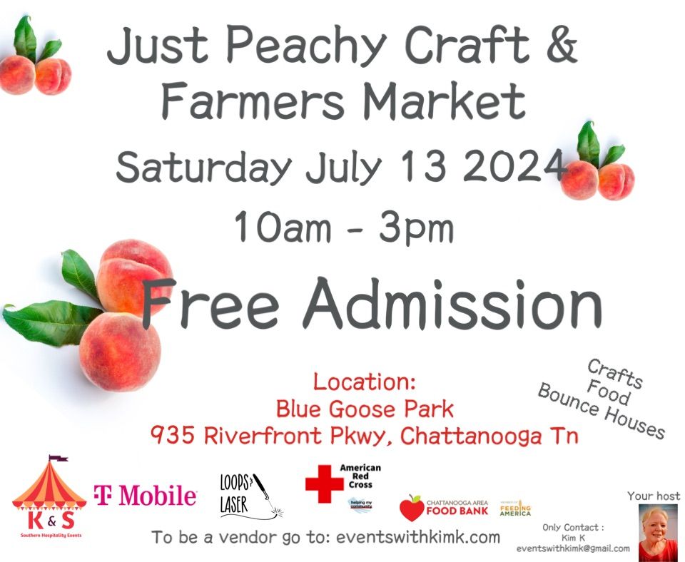 Just Peachy Craft & Farmers Market