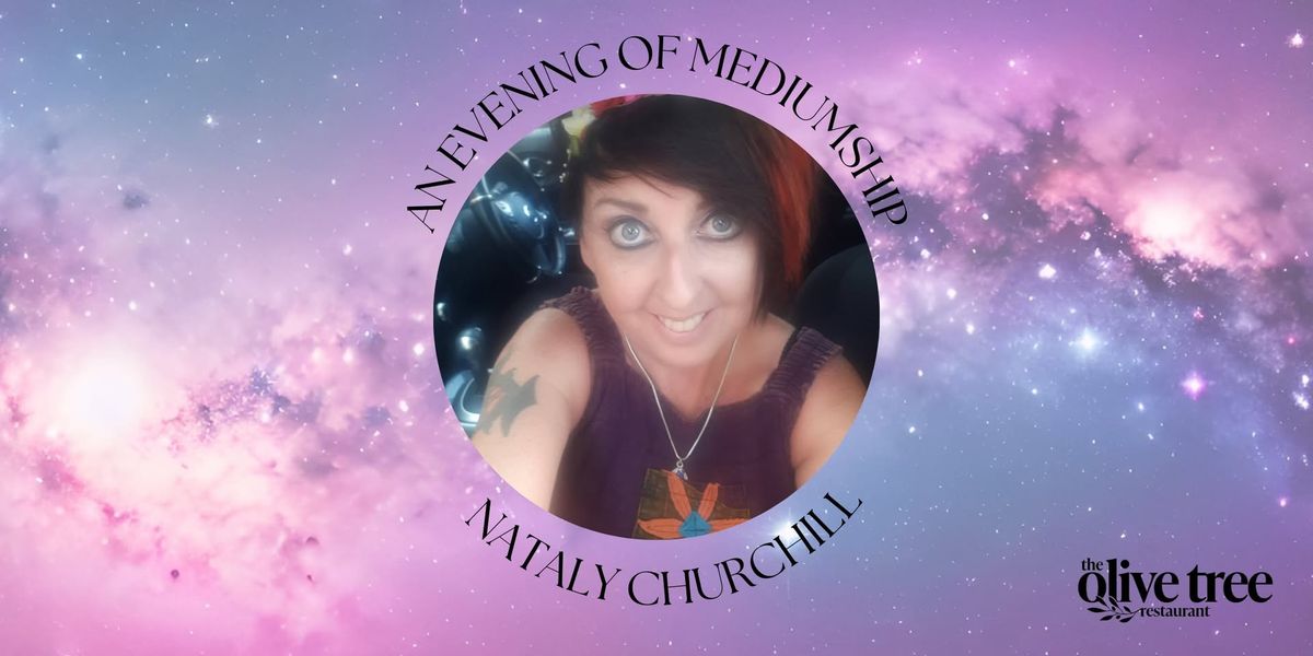 An Evening of Mediumship with Nataly Churchill