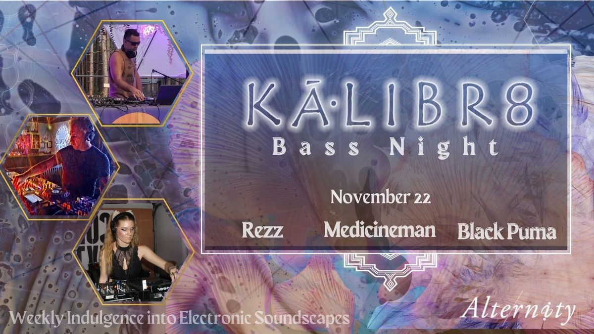 KALIBR8 ~ Bass Night