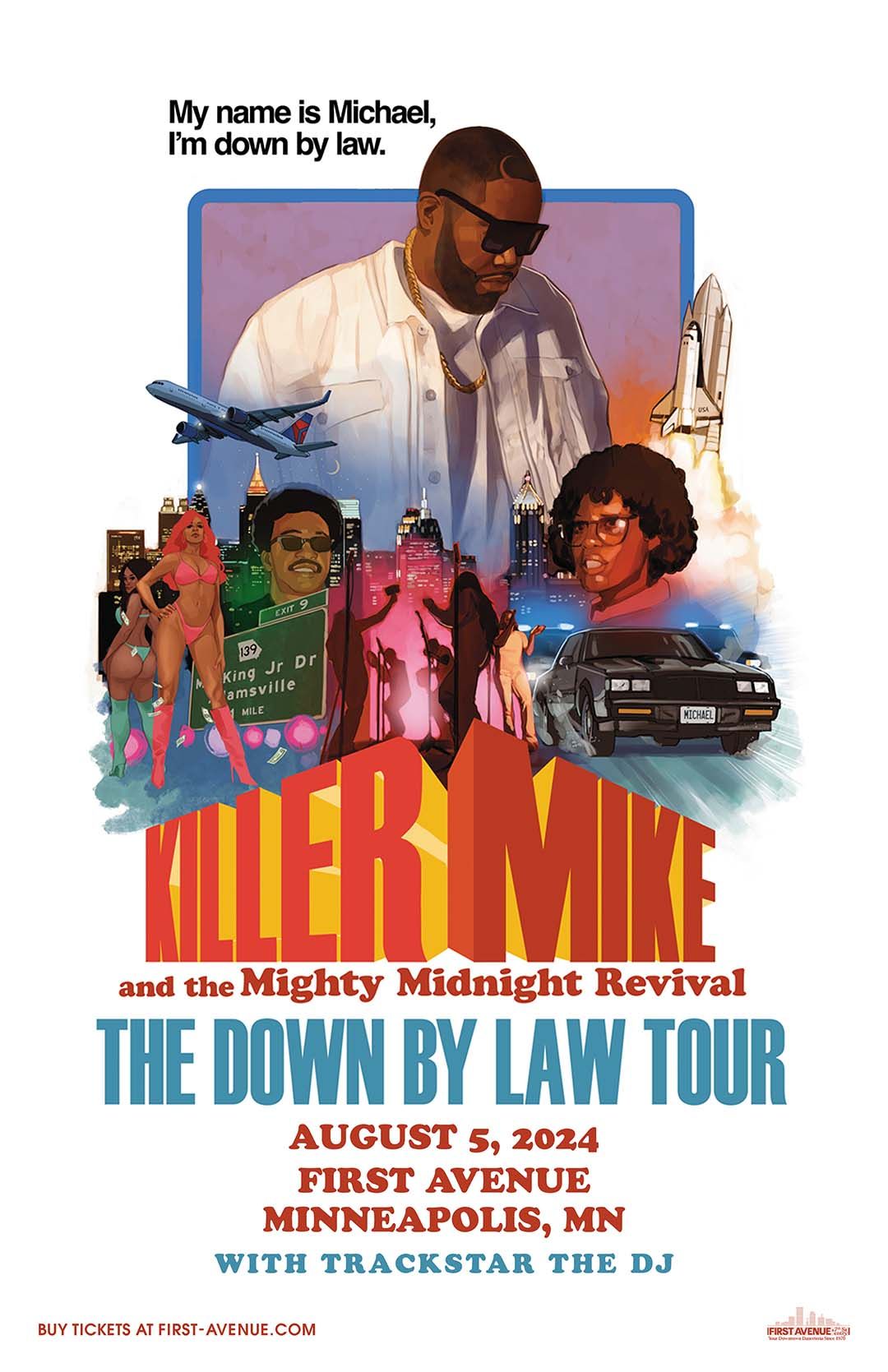 Killer Mike and The Mighty Midnight Revival