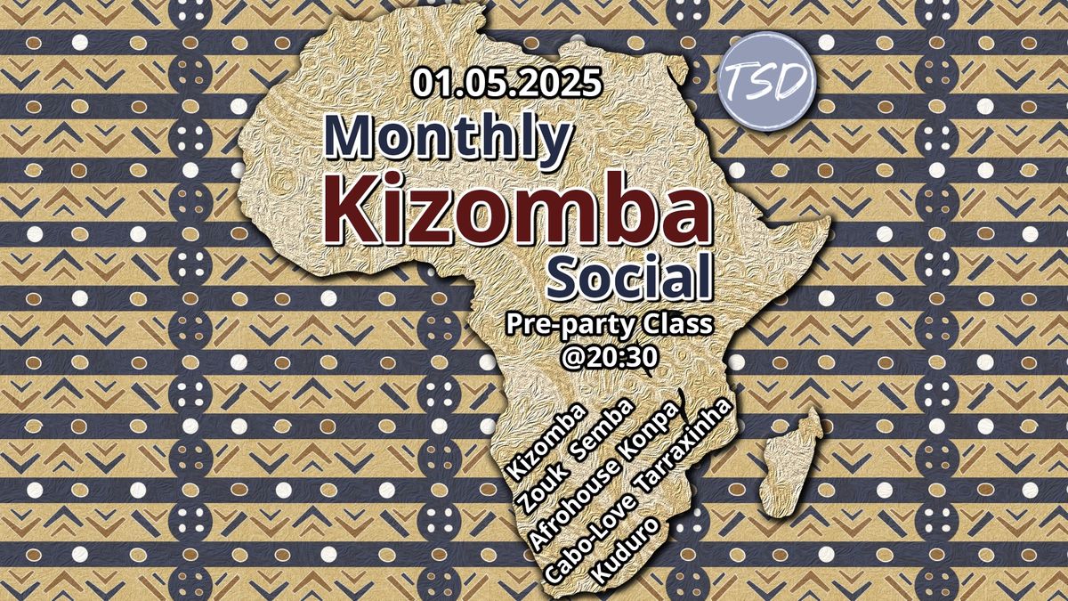 TSD's Monthly Kizomba Social