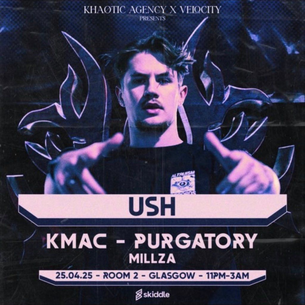 KHAOTIC x VELOCITY PRESENTS: USH