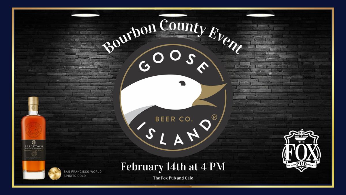 Goose Island Bourbon County Event