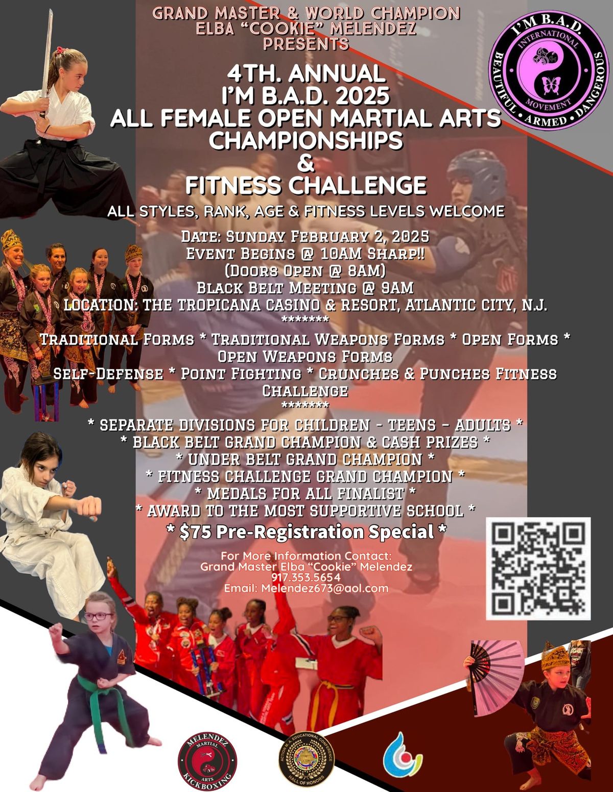 I'M B.A.D. PRESENTS 4Th. ANNUAL ALL FEMALE OPEN MARTIAL ARTS CHAMPIONSHIPS\/FITNESS CHALLENGE 