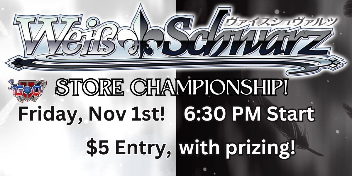 Weiss Schwarz November Store Championship!