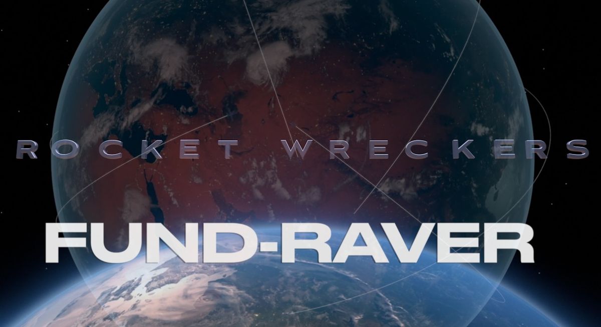 Rocket_Wreckers_Fund-Raver