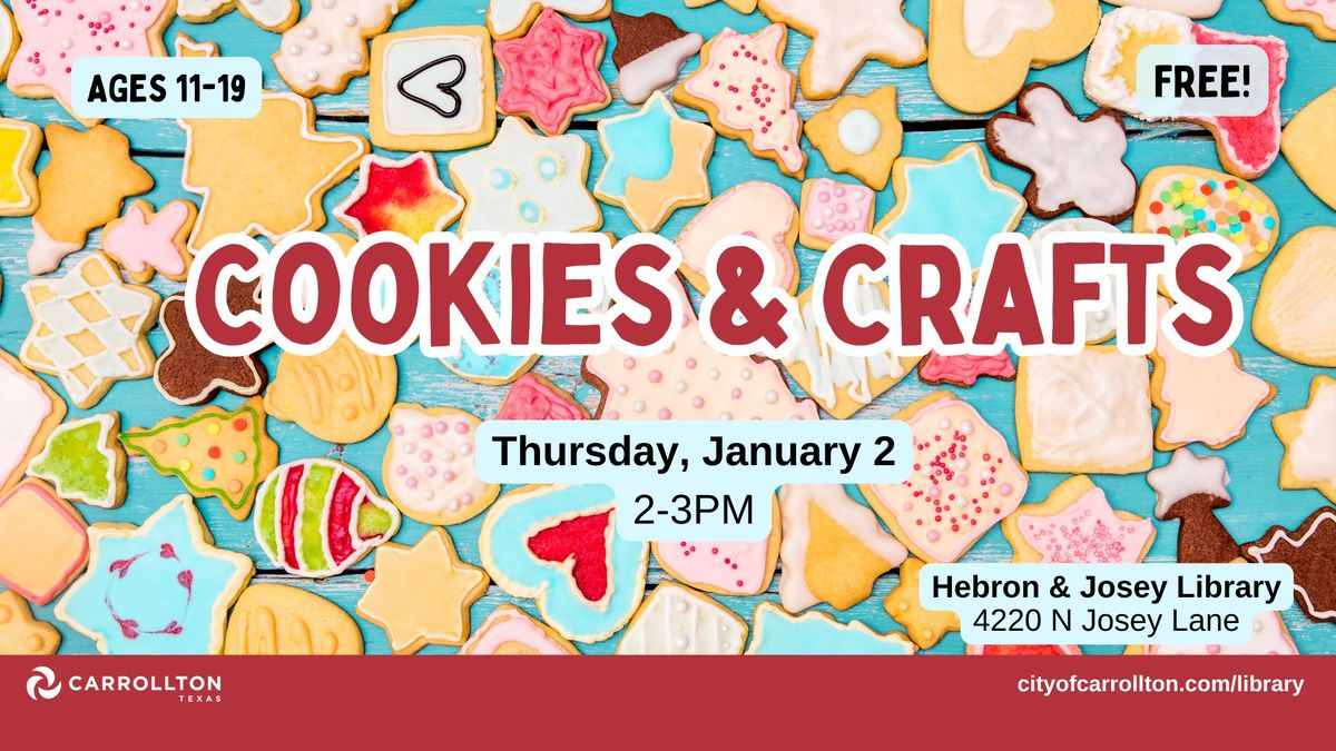 Winter Break Fun: Cookies & Crafts