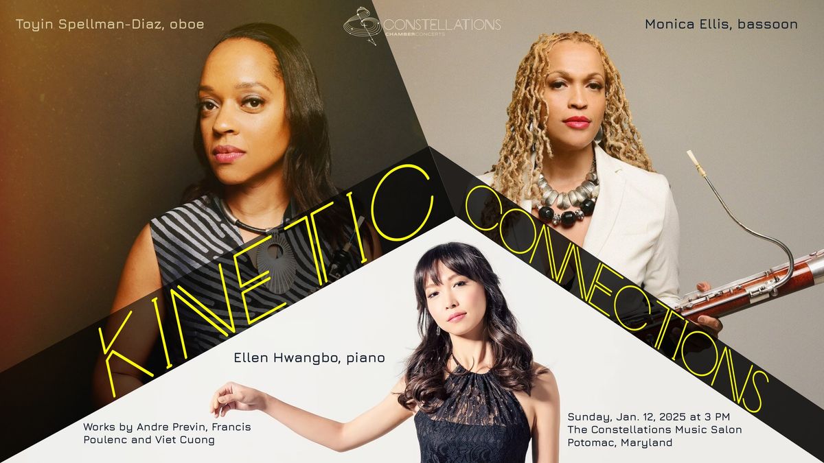 Kinetic Connections featuring Toyin Spellman-Diaz, Monica Ellis & Ellen Hwangbo