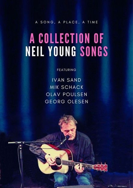 Rust \u2013 A collection of Neil Young Songs m\/ Ivan Sand, Olav Poulsen, Georg Olesen og Mik Schack