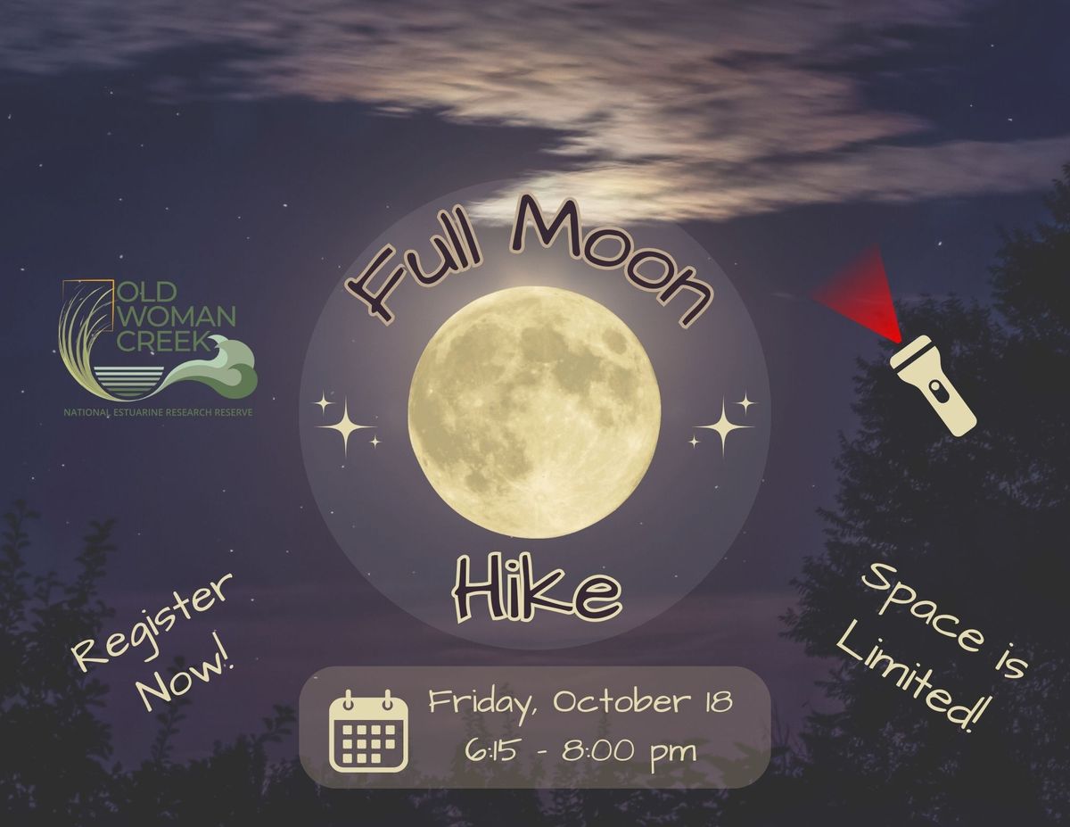 Full Moon Hike - REGISTRATION IS FULL