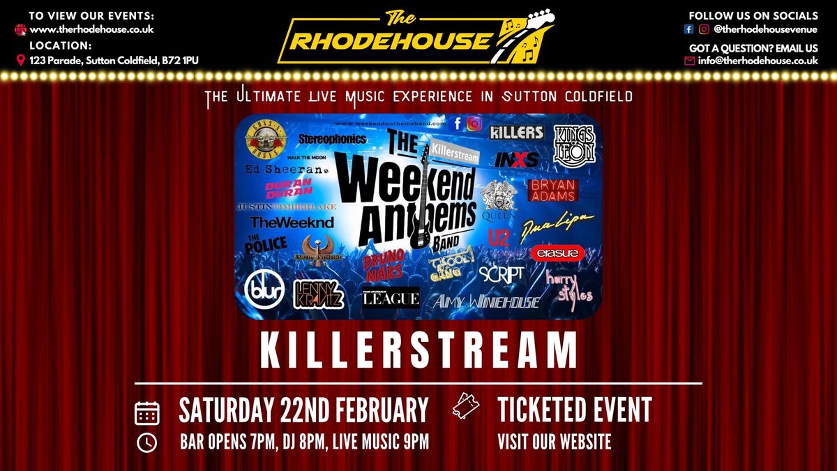 Killerstream: The Weekend Anthems Band