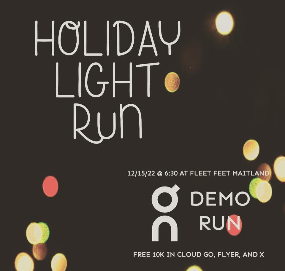 Holiday Light Run, Fleet Feet Orlando (Maitland, FL), 15 December 2022