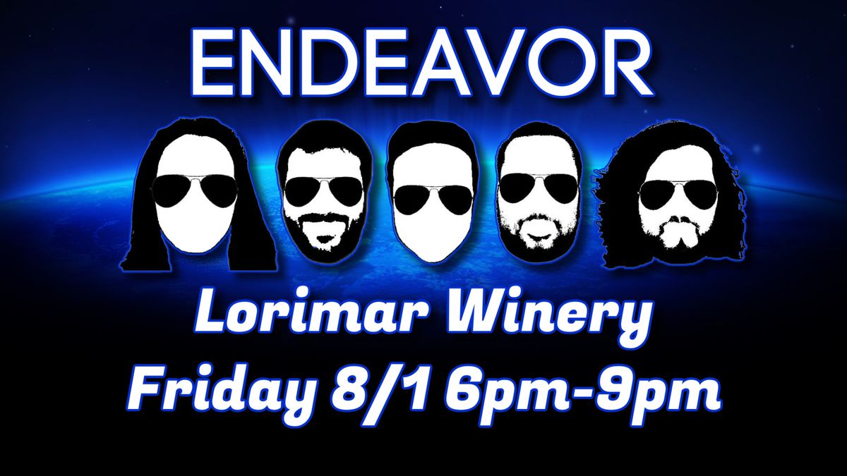 Endeavor Live At Lorimar Winery!