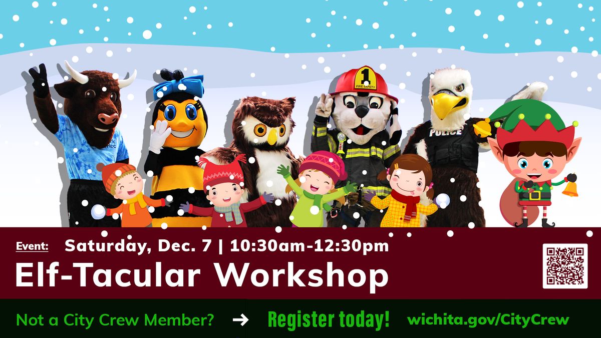 City Crew Event: Elf-Tacular Workshop