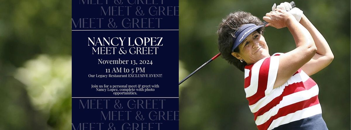 Nancy Lopez Meet & Greet