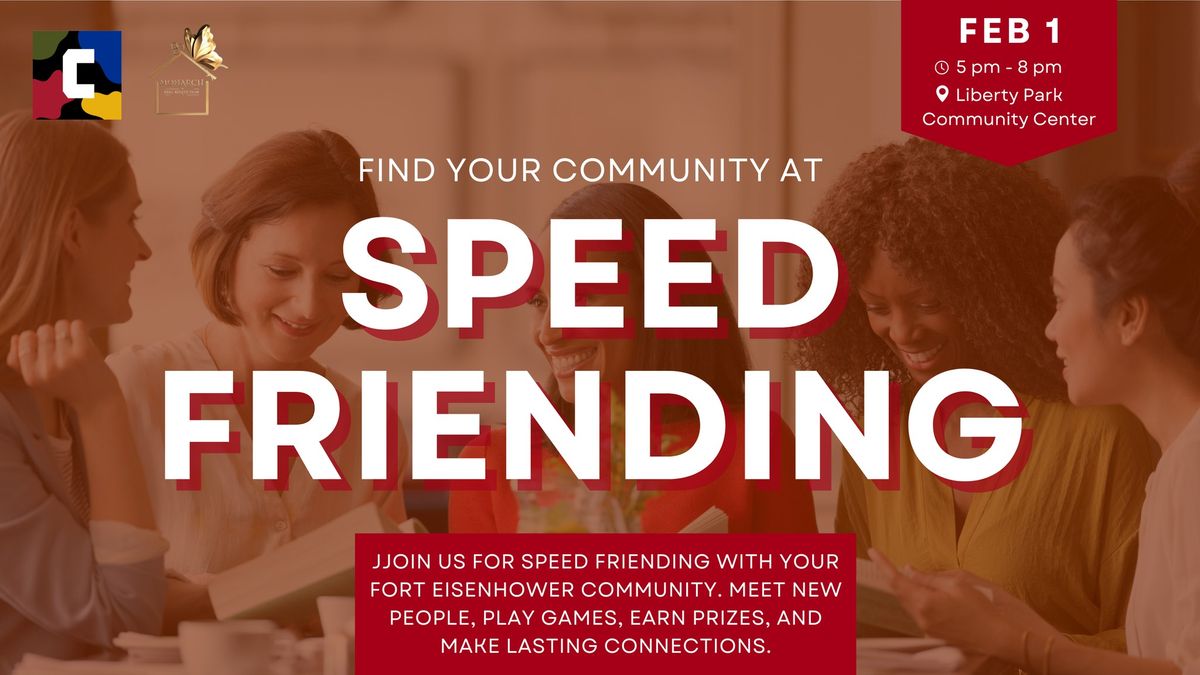 Speed Friending with CAMOLIFE and Monarch Real Estate Team