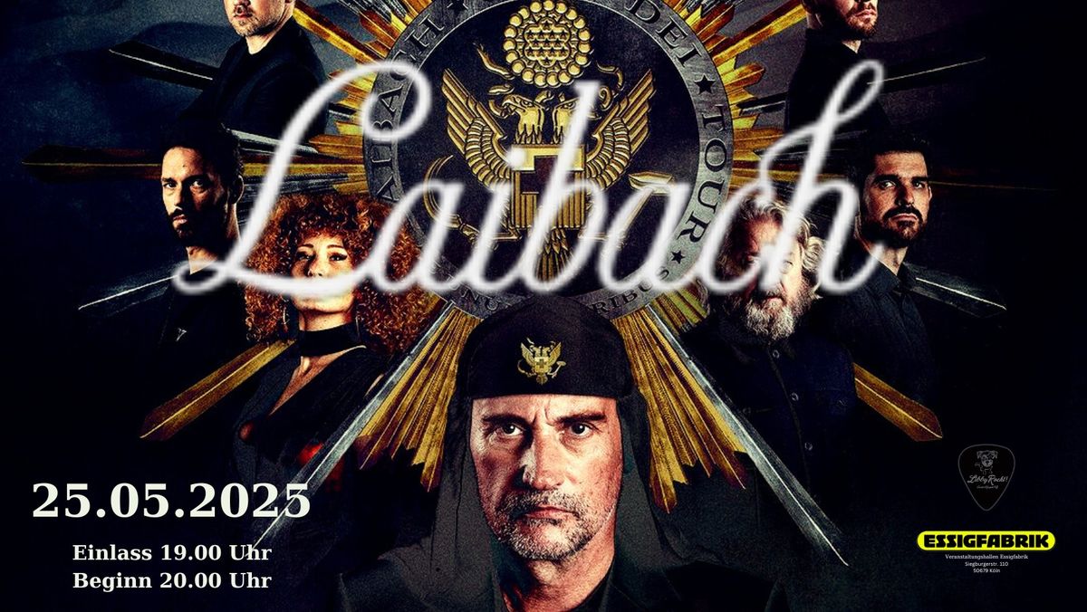 LAIBACH - 25.05.2025 ESSIGFABRIK K\u00d6LN